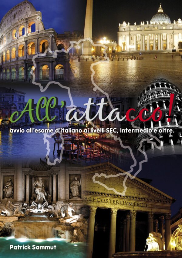 All Attacco! Avvio all-Esame d'Italiano ai Livelli SEC, Intermedio ed Oltre