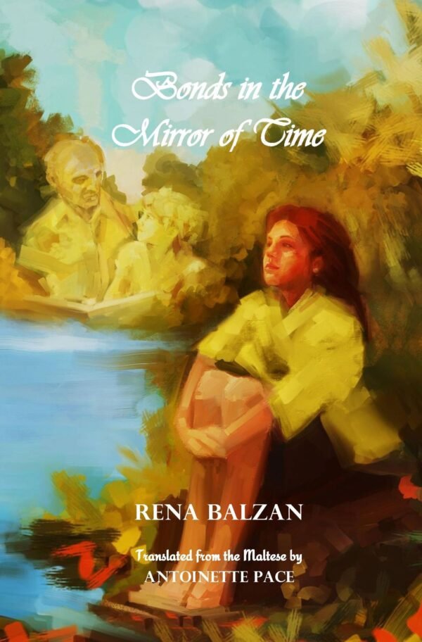 Bonds in the Mirror of Time / Ilkoll ta' Nisel Wieħed