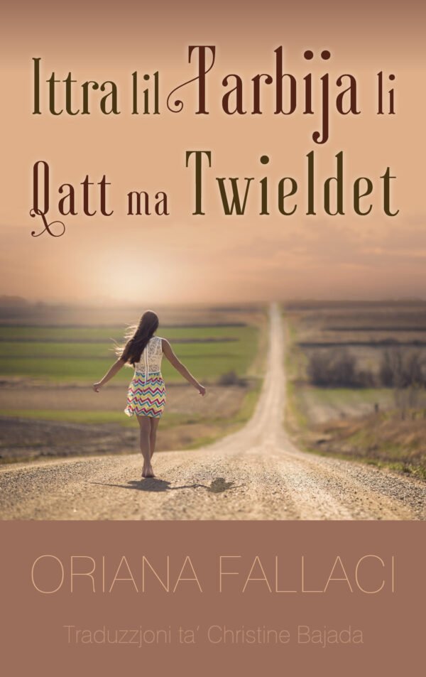 Ittra lil Tarbija li Qatt ma Twieldet / Lettera a un Bambino Mai Nato