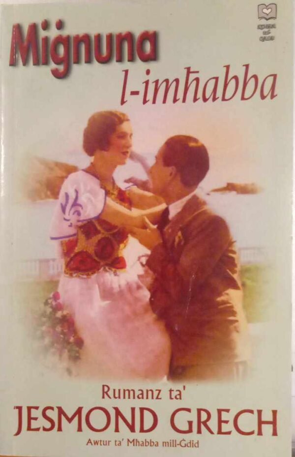 Miġnuna l-Imħabba